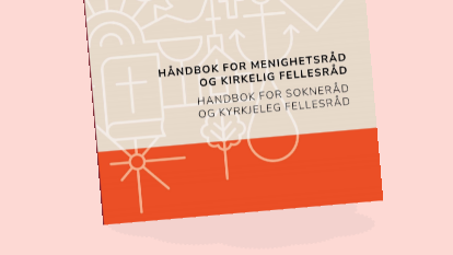 Håndbok for menighetsråd og kirkelig fellesråd